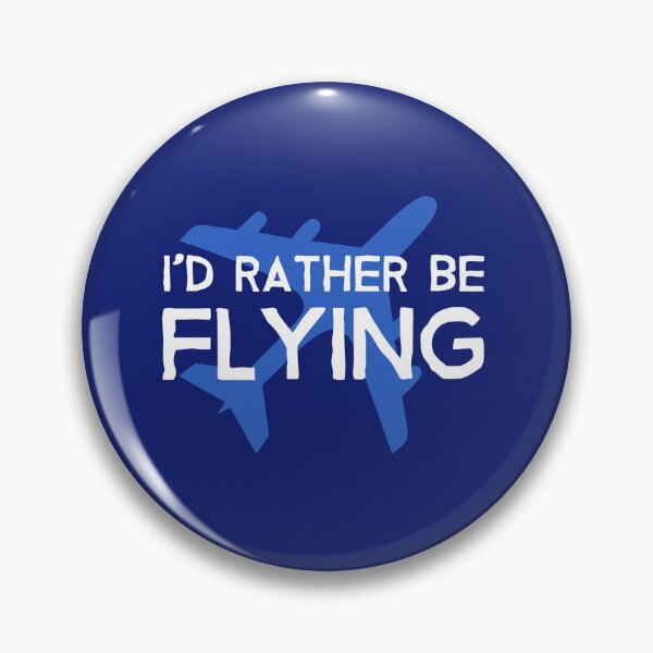 Item preview, Id Rather be Flying - Aircraft Lover Quote - Funny Aviation Slogan designed and sold by Ikaroots.