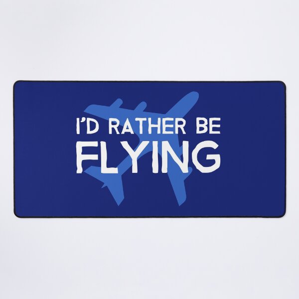 Item preview, Id Rather be Flying - Aircraft Lover Quote - Funny Aviation Slogan designed and sold by Ikaroots.
