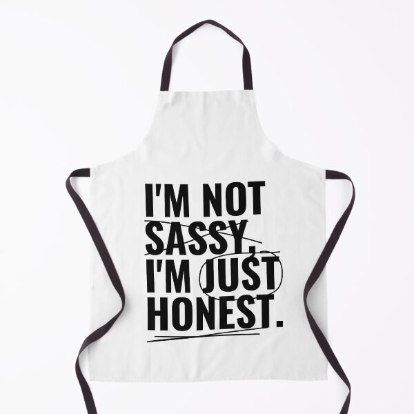 Item preview, I'm not sassy, I'm just honest. designed and sold by RoboRaphael.