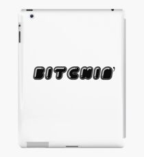 Bitchin' iPad Case/Skin