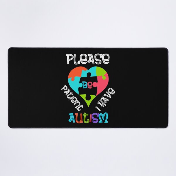 Item preview, Please Be Patient I Have Autism designed and sold by Cr4ftyCreations.