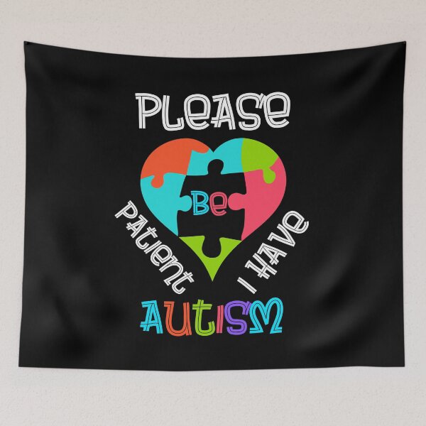 Item preview, Please Be Patient I Have Autism designed and sold by Cr4ftyCreations.