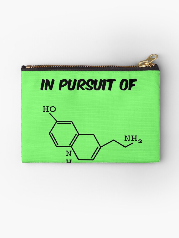 "Molecule HO NH NH2 In Pursuit Of Serotonin Lucky" Zipper Pouch by