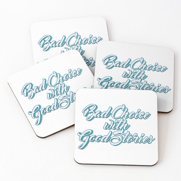 Item preview, Bad choice with good stories typography designed and sold by KondeHipe.