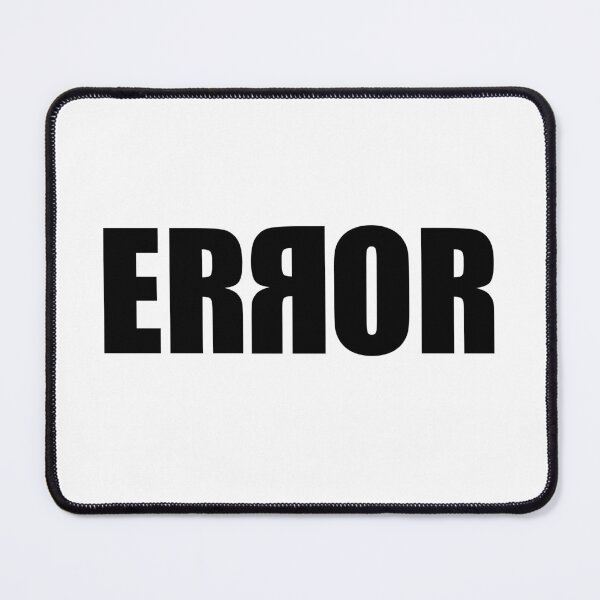 Item preview, Error sign designed and sold by Giovanni-c.