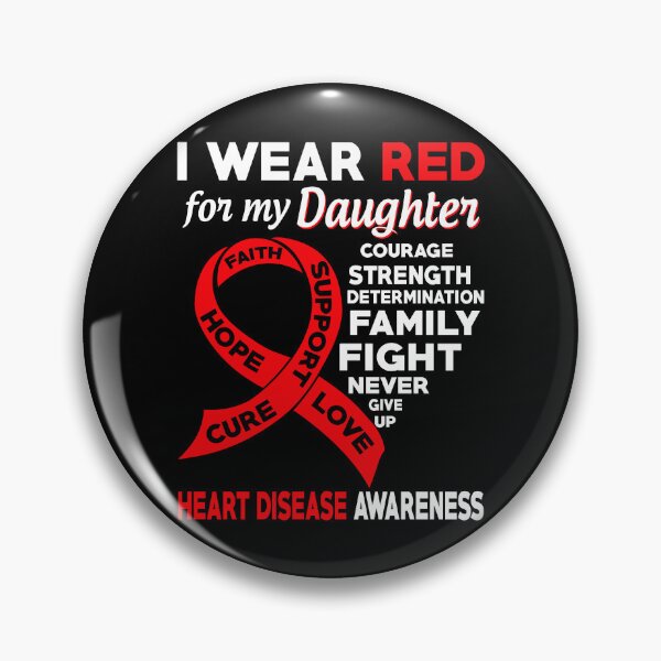 Item preview, I Wear Red for My Daughter Heart Disease Awareness designed and sold by Adolfo114.