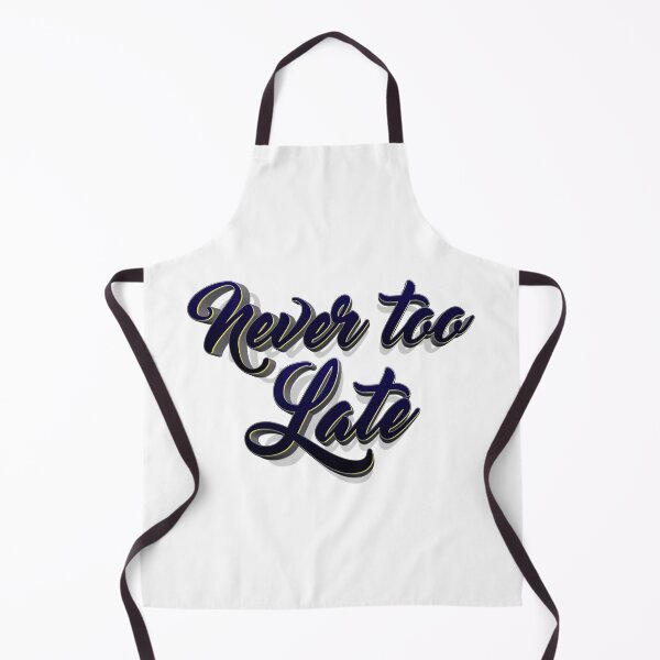 Item preview, CNever too late typography designed and sold by KondeHipe.