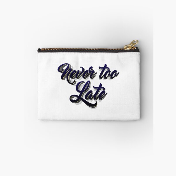 Item preview, CNever too late typography designed and sold by KondeHipe.