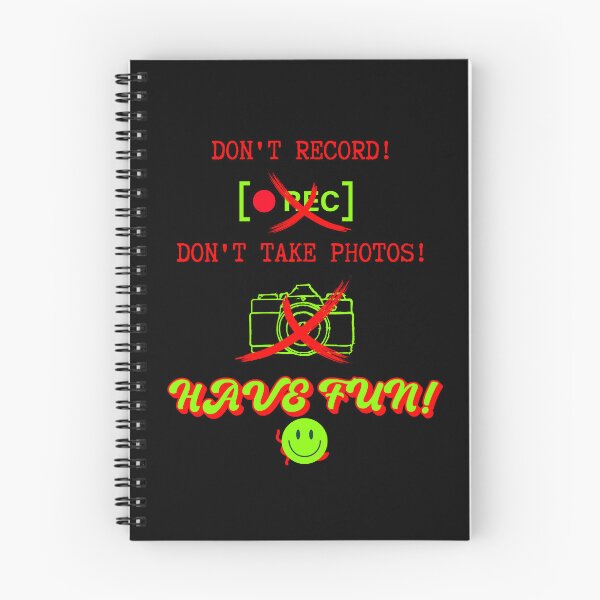 Item preview, Don't record! Don't take photos! Have fun. designed and sold by ConradoBullhead.