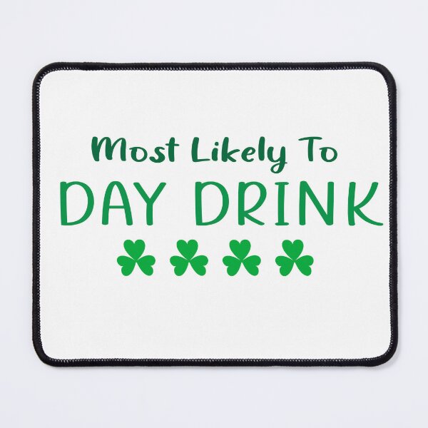Item preview, Best Selling Most Likely To St Patricks Day,St Paddy's Most Likely To Group Matching designed and sold by LiteforART.
