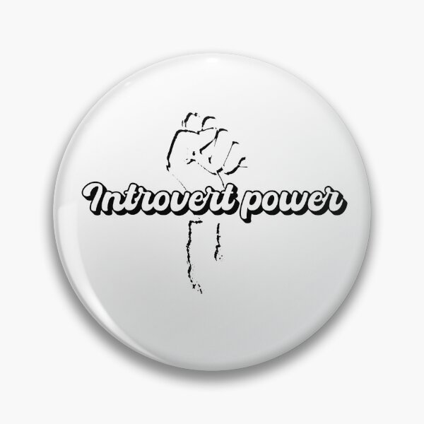 Item preview, Introvert Power ! designed and sold by BigBasement.
