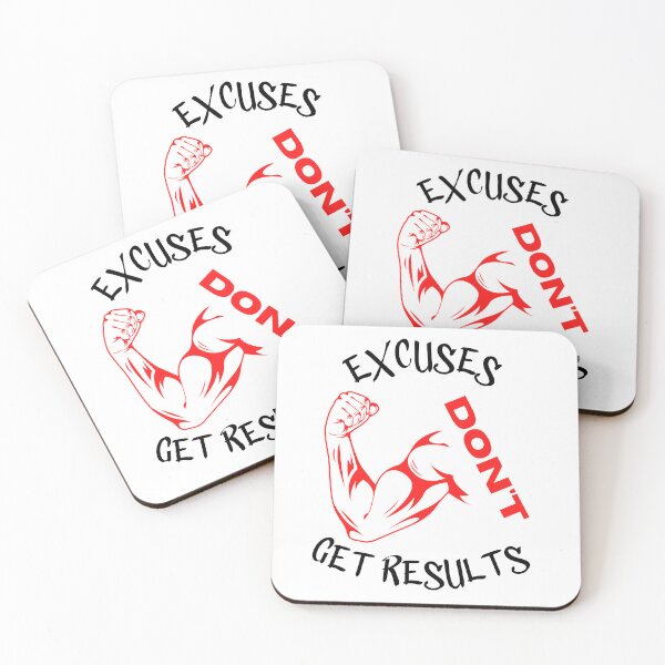 Item preview, excuses dont get results designed and sold by Cr4ftyCreations.