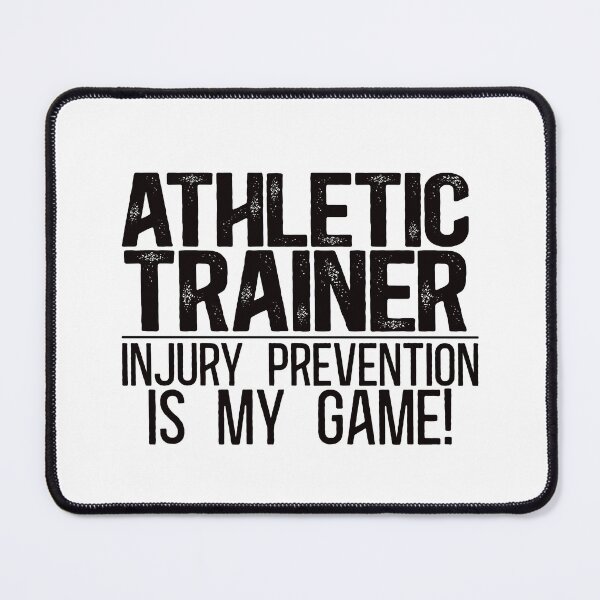 Item preview, "Injury prevention is my game" - Athletic Trainer designed and sold by TeesYouWant.