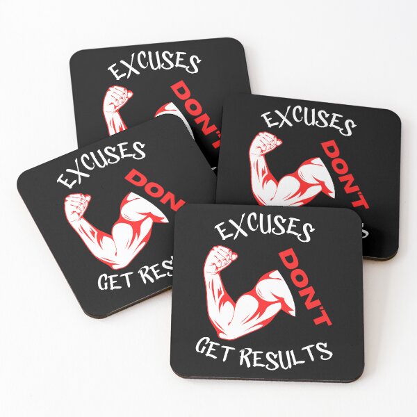 Item preview, excuses dont get results designed and sold by Cr4ftyCreations.