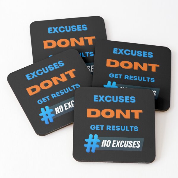 Item preview, excuses dont get results designed and sold by Cr4ftyCreations.