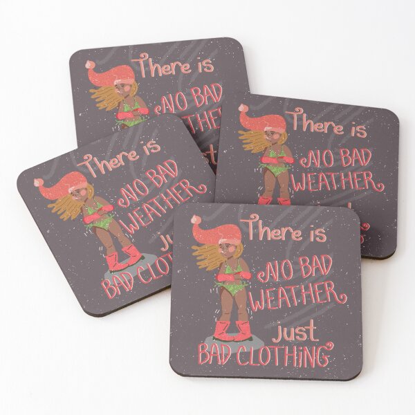 Item preview, There is No Bad Weather, Just Bad Clothing | White Gray Pink  designed and sold by Ingrid Poole.