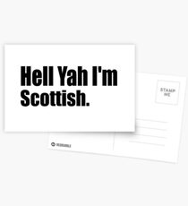 Hell Yah Im Scottish - Funny Scotland T Shirt Postcards