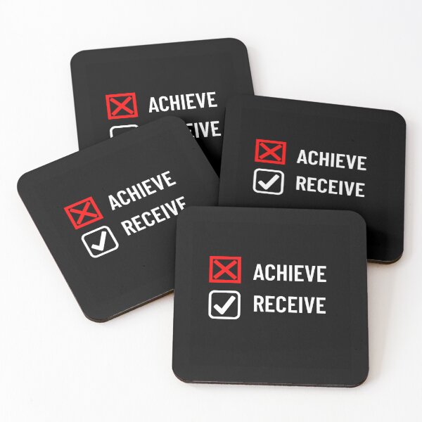 Artikelvorschau, Neues Mantra Achieve vs Receive entworfen und verkauft von unclejab.