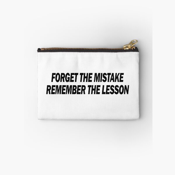 Item preview, Forget the Mistake, Remember the lesson! designed and sold by Positive Mindzet!.