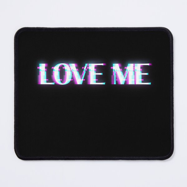 Item preview, Love Me - Glitchy Pink and Blue Quote designed and sold by StereoColors.