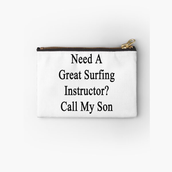 Item preview, Need A Great Surfing Instructor? Call My Son  designed and sold by supernova23.