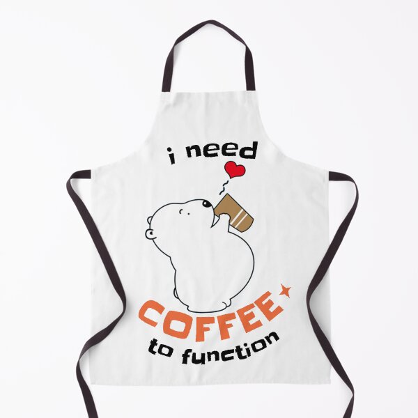 Item preview, I need coffee to function, funny bear, coffee quote. designed and sold by raspeed.