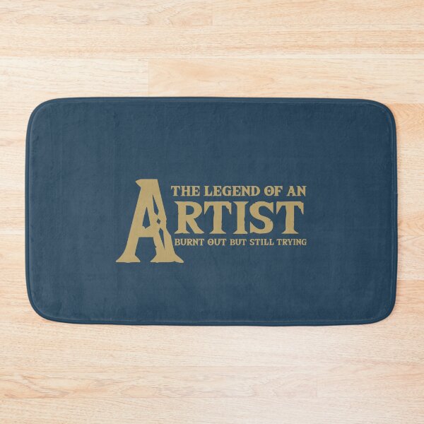 Item preview, Legend of An Artist Burnt Out But Still Trying Parody designed and sold by everything4eva.