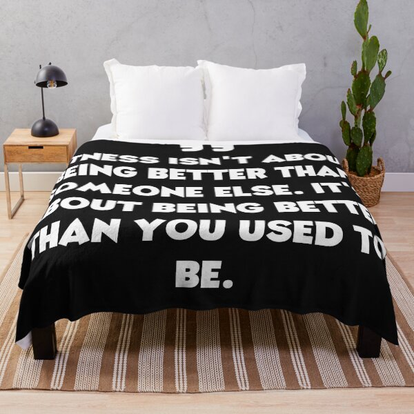 Item preview, fitness motivation,Fitness isn't about being better than someone else. It's about being better than you used to be. designed and sold by TEESHOO.