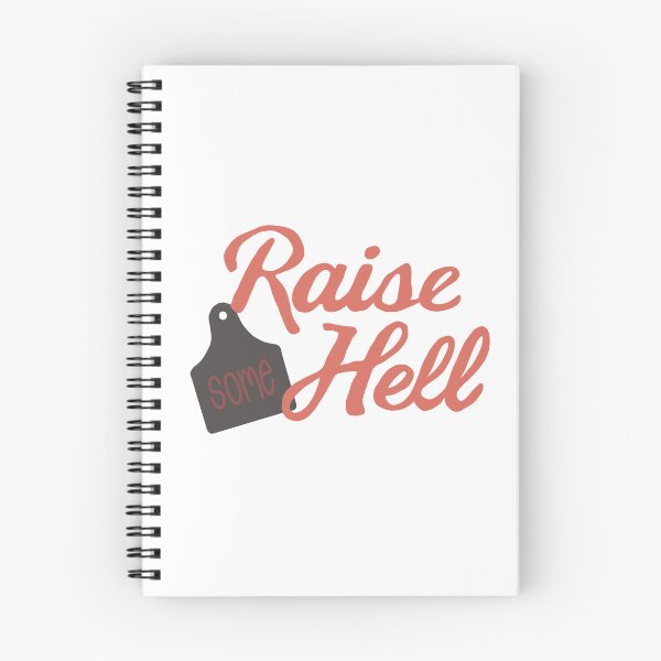 Item preview, Raise Some Hell designed and sold by HappilyEnzo.