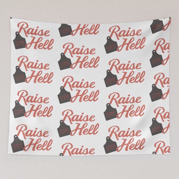 Item preview, Raise Some Hell designed and sold by HappilyEnzo.