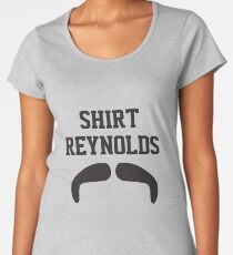 Shirt Reynolds Women's Premium T-Shirt