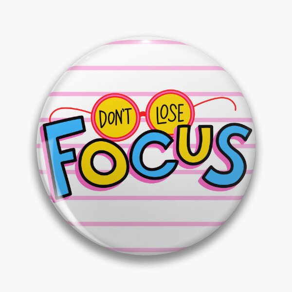 Item preview, DON'T LOSE FOCUS  designed and sold by jasneetchopra27.