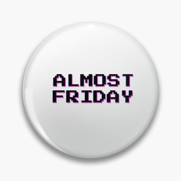 Item preview, Almost FRIDAY HAPPY weekend trippy white designed and sold by MeditationMind.