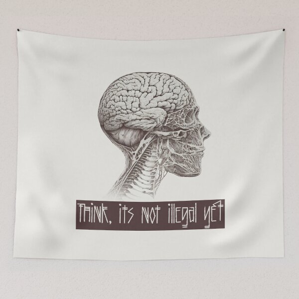 Item preview, Think It's Not Illegal Yet designed and sold by Alican Yavuzbarut.