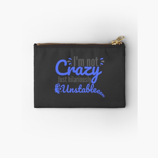 Item preview, Just Hilariously Unstable designed and sold by DynieKid.