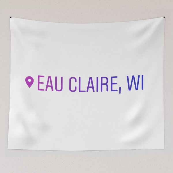Item preview, Eau Claire Location Tag designed and sold by Udaytonapparell.