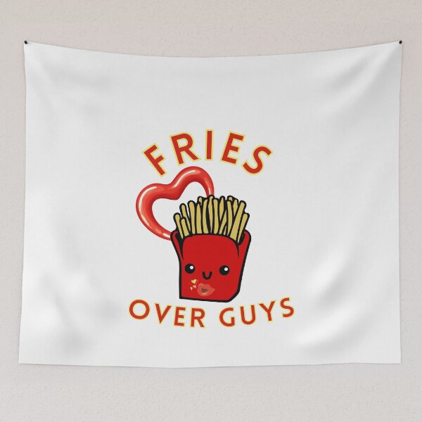 Item preview, Fries Over Guys designed and sold by BusyMonkeys.