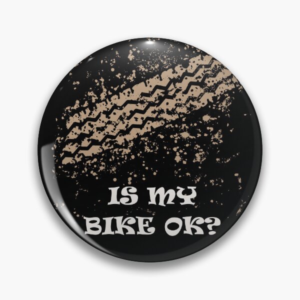Item preview, IS MY BIKE OK? TIRE MARKS/TYRE MARKS designed and sold by Danicus666.