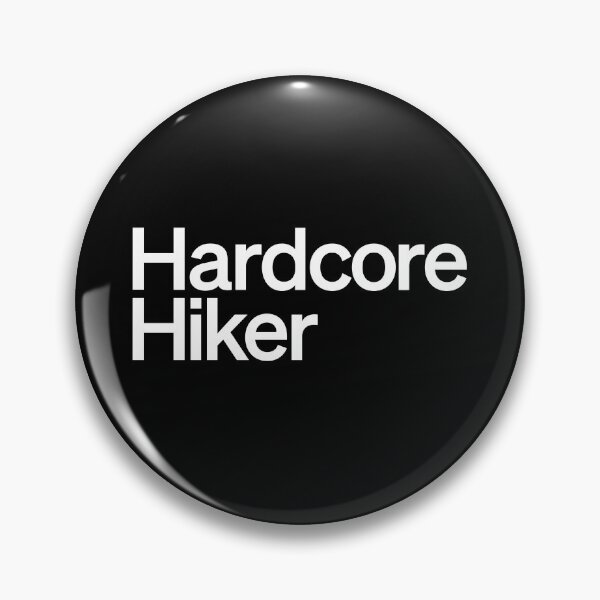 Item preview, Hardcore Hiker designed and sold by Armleyboy.