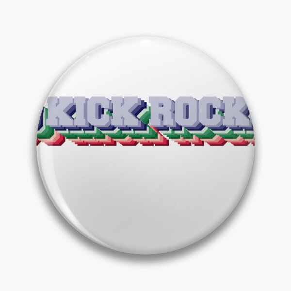 Item preview, layered kick rocks saying designed and sold by dean-ward4.