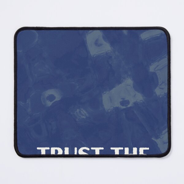 Item preview, trust the process designed and sold by quinnsredbubble.