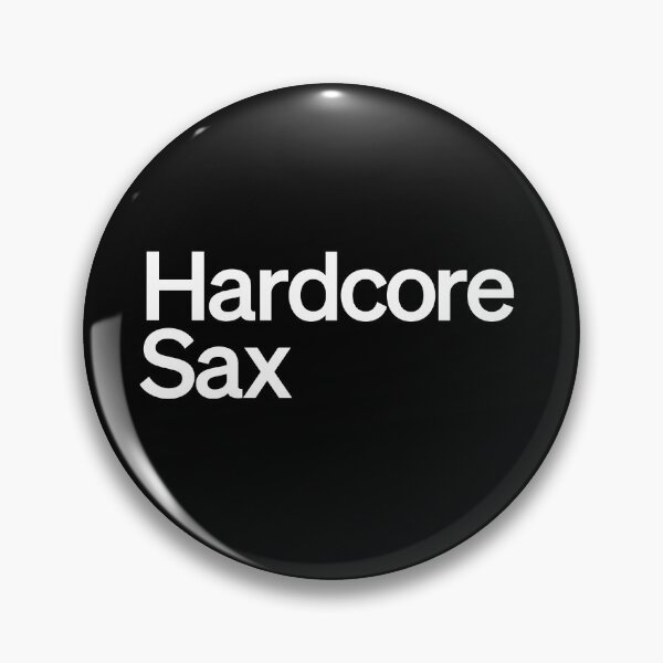 Item preview, Hardcore Sax designed and sold by Armleyboy.