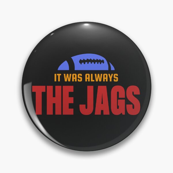 Item preview, It Was Always The Jags Classic T-Shirt designed and sold by YokksCreations.
