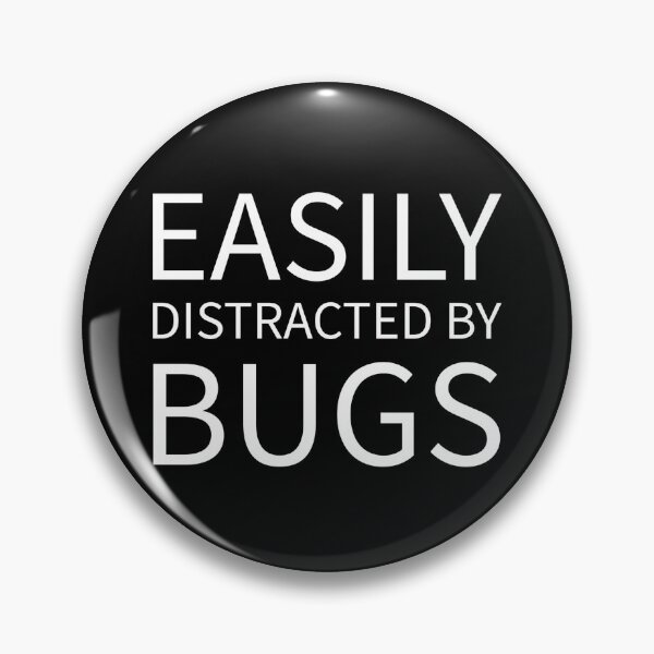 Artikelvorschau, Leicht ablenkbar durch Bugs Insektenliebhaber Entomologie entworfen und verkauft von The Junto Shop.