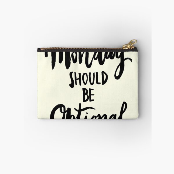 Item preview, Monday Should Be Optional designed and sold by ninachop.