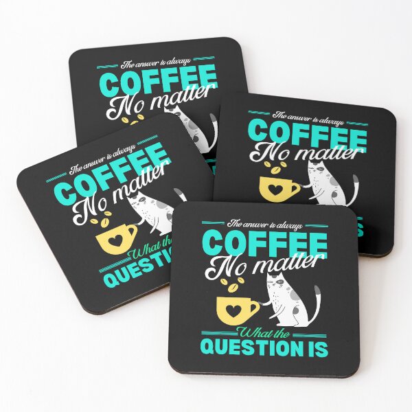 Item preview, coffee is the answer no matter what the question is designed and sold by vidyaroul.
