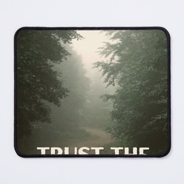 Item preview, trust the process (forest) designed and sold by quinnsredbubble.