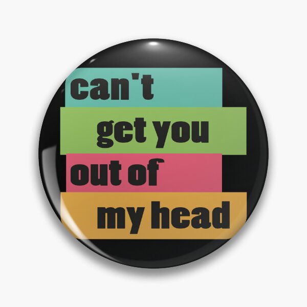 Item preview, Can't Get You Out of My Head designed and sold by Sudo-i.