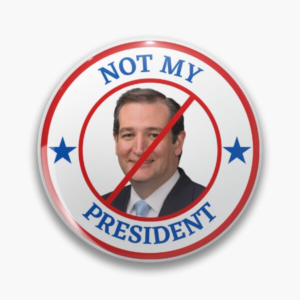 Item preview, Not My President - Ted Cruz designed and sold by AntiPolitical.