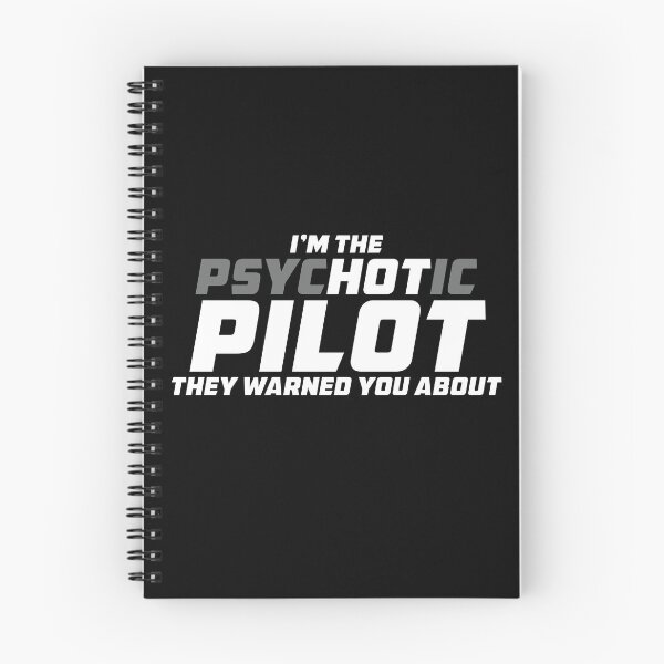 Item preview, Funny Pilot Saying - The Psychotic Pilot they Warned You About designed and sold by Ikaroots.